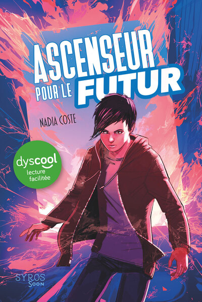 Ascenseur pour le futur - Dyscool