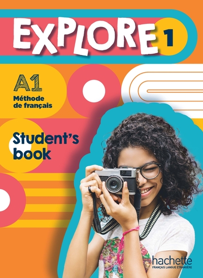 Explore 1 - Student's book (A1) - Explore 1 LE Version anglophone