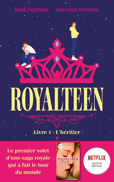 Royalteen - tome 1 - L'héritier - Le roman à l'origine du film Netflix
