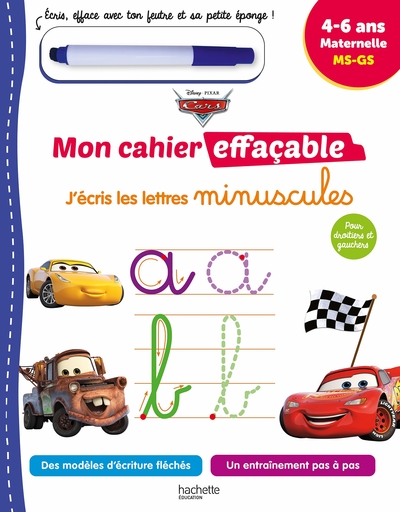 Disney - Cars  Mon cahier effaçable - J'écris les lettres minuscules (4-6 ans)