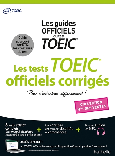 TOEIC ® : les tests officiels corrigés Nouvelle édition