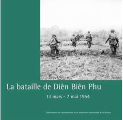 La bataille de Dien Bien Phu - 13 mars-7 mai 1954