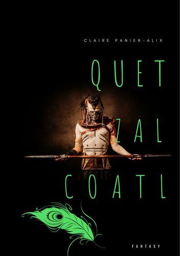 Quetzalcoàtl - Le mythe du Serpent à Plumes