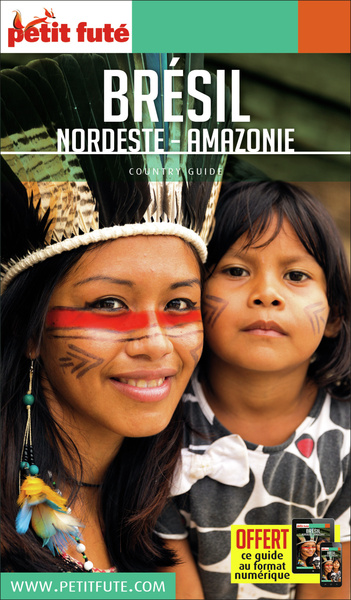 Guide Brésil Nordeste / Amazonie 2019/2020 Petit Futé
