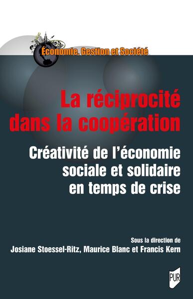 La réciprocité dans la coopération - Créativite de l'économie sociale et solidaire en temps de crise