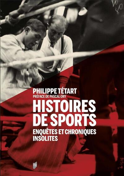 Histoires de sports - Enquêtes et chroniques insolites
