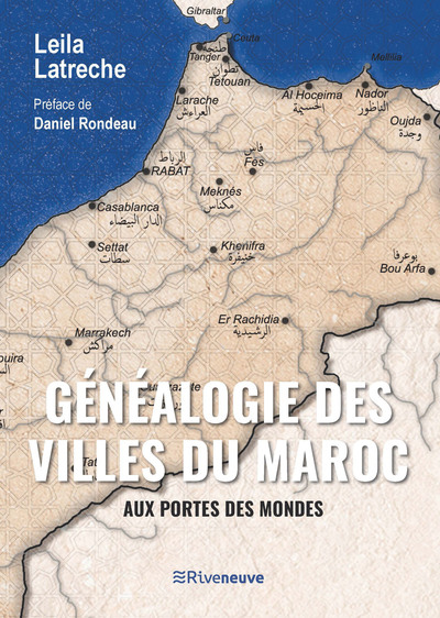 Généalogie des villes du Maroc - Aux portes des mondes