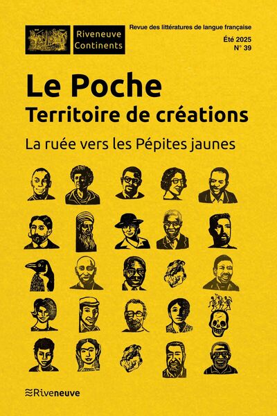 Le poche : territoire de création - La ruée vers les Pépites jaunes - N° 39