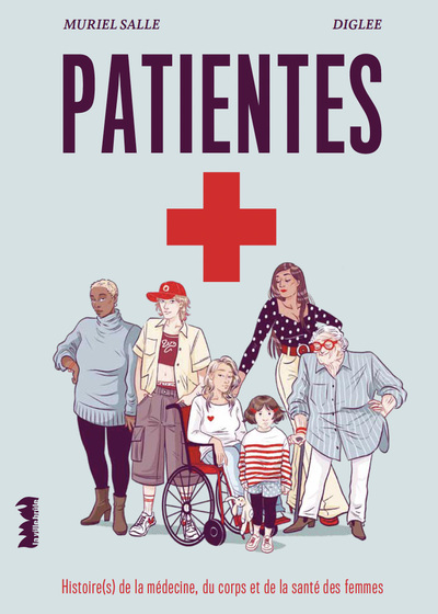 Patientes. - Médecine, corps et santé des femmes