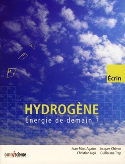 Hydrogène - Energie de demain ?