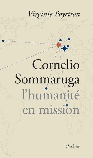 Cornelio sommaruga, lhumanite en mission