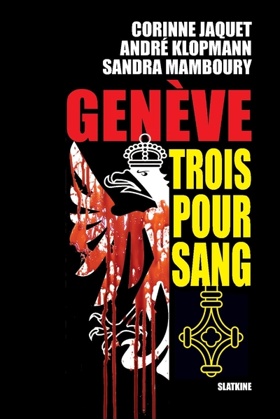 Geneve trois pour sang