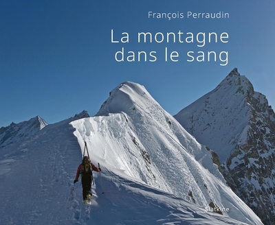 La montagne dans le sang