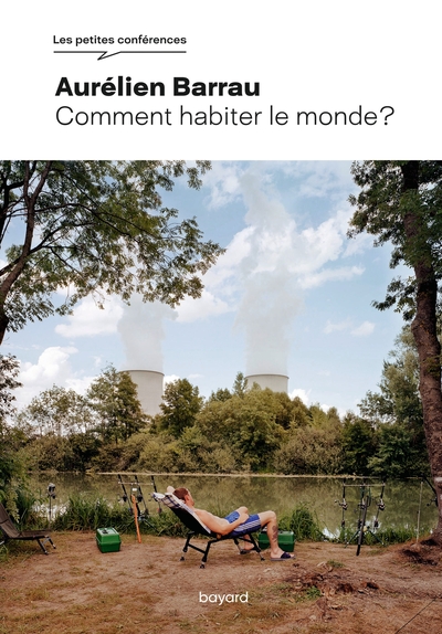 Comment habiter le monde ?