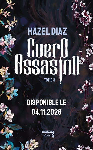 Cuero Assasino, tome 3 : le final explosif de la trilogie dark romance mafia de l'autrice bestseller de Kiara phénomène BookTok et Wattpad