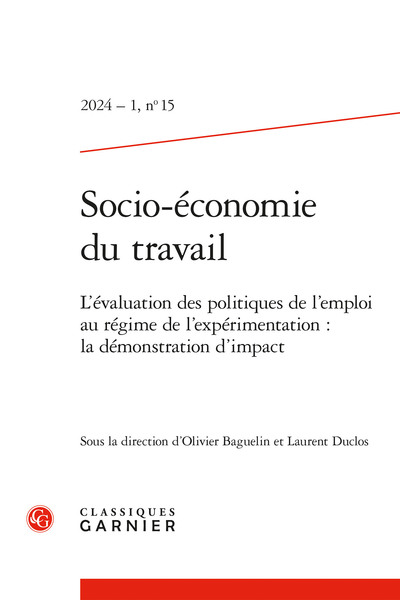 Socio-économie du travail - L'évaluation des politiques de l'emploi au régime de l'expérimentation : la démonstration d'impact