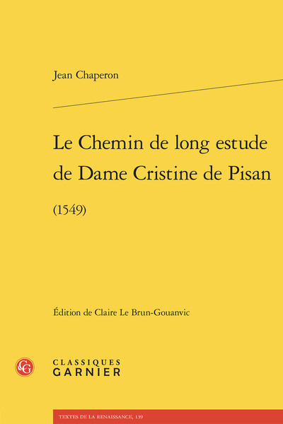 Le Chemin de long estude de Dame Cristine de Pisan - (1549)