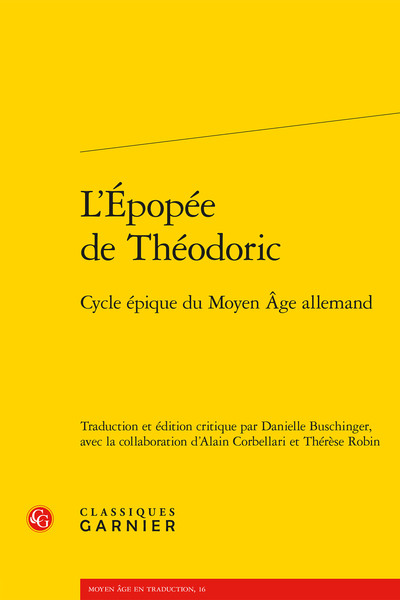 L'Épopée de Théodoric - Cycle épique du Moyen Âge allemand