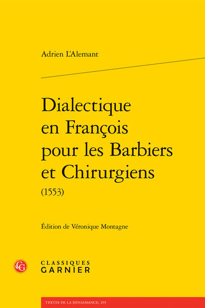 Dialectique en François pour les Barbiers et Chirurgiens