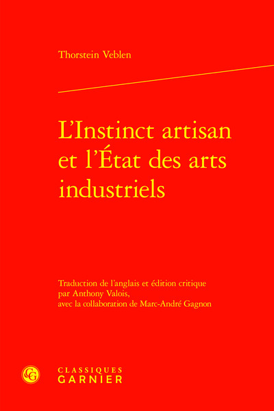 L'Instinct artisan et l'État des arts industriels