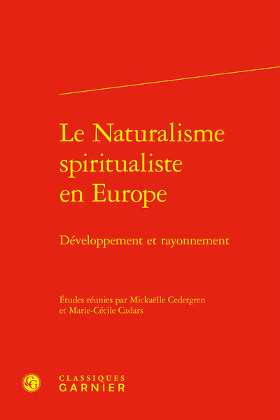 Le Naturalisme spiritualiste en Europe - Développement et rayonnement