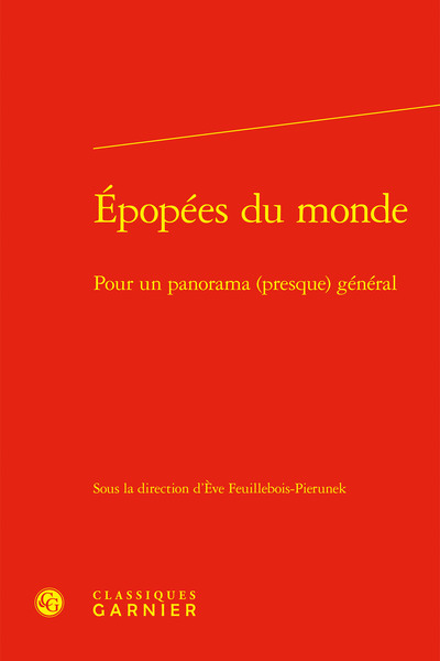 Épopées du monde - Pour un panorama (presque) général