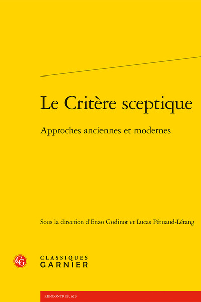 Le Critère sceptique - Approches anciennes et modernes
