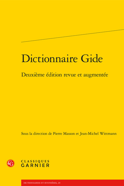 Dictionnaire Gide - Deuxième édition revue et augmentée