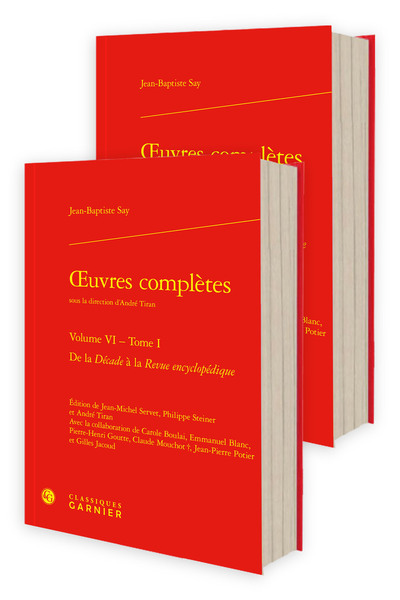 oeuvres complètes - De la Décade à la Revue encyclopédique