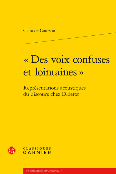 « Des voix confuses et lointaines » - Représentations acoustiques du discours chez Diderot