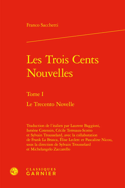 Les Trois Cents Nouvelles - Le Trecento Novelle
