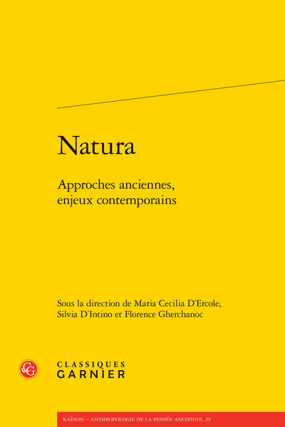 Natura - Approches anciennes, enjeux contemporains