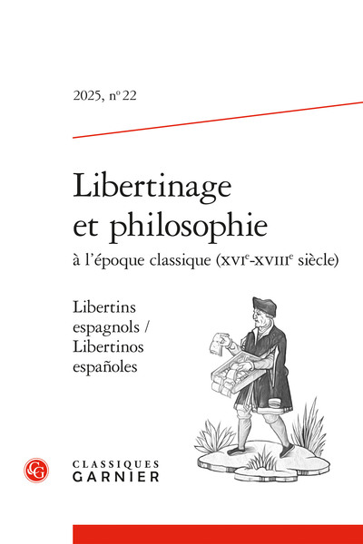 Libertinage et philosophie à l'époque classique (XVIe-XVIIIe siècle) - Libertins espagnols / Libertinos españoles
