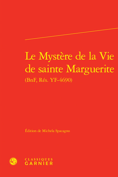 Le Mystère de la Vie de sainte Marguerite