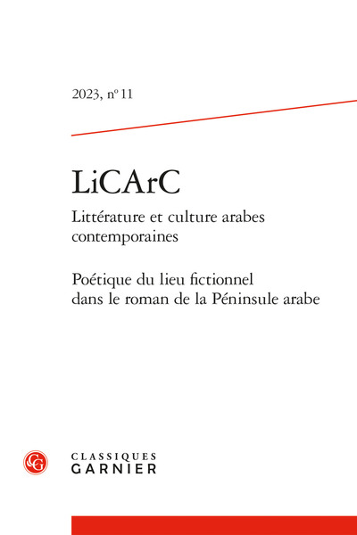 LiCArC - Poétique du lieu fictionnel dans le roman de la Péninsule arabe