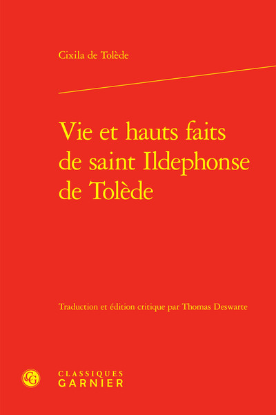 Vie et hauts faits de saint Ildephonse de Tolède