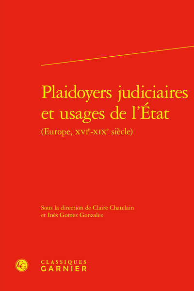 Plaidoyers judiciaires et usages de l'État