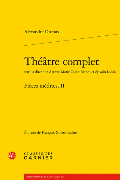 Théâtre complet - Pièces inédites, II