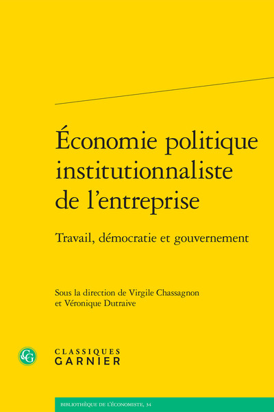 Économie politique institutionnaliste de l'entreprise - Travail, démocratie et gouvernement