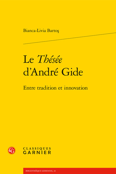 Le Thésée d'André Gide - Entre tradition et innovation