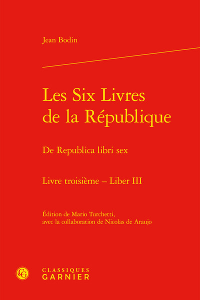 Les Six Livres de la République / De Republica libri sex