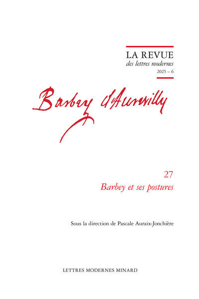 La Revue des lettres modernes - Barbey et ses postures