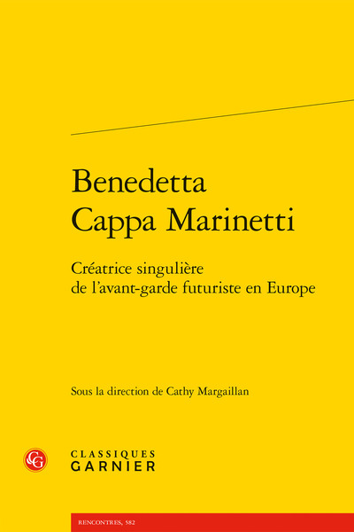 Benedetta Cappa Marinetti - Créatrice singulière de l'avant-garde futuriste en Europe