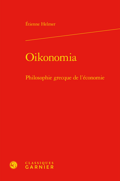 Oikonomia - Philosophie grecque de l'économie