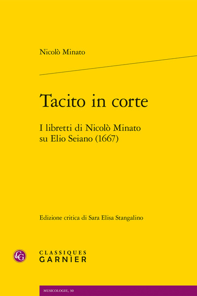 Tacito in corte - I libretti di Nicolò Minato su Elio Seiano (1667)