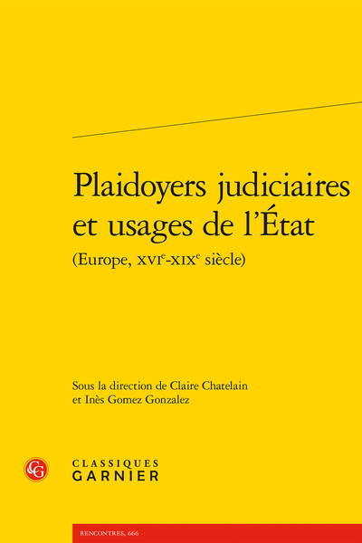 Plaidoyers judiciaires et usages de l'État