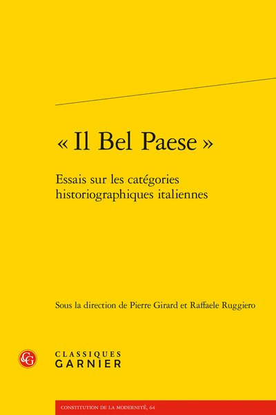 « Il Bel Paese » - Essais sur les catégories historiographiques italiennes