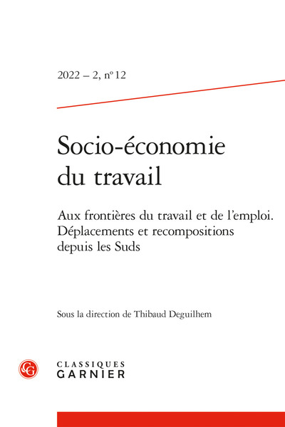 Socio-économie du travail - Aux frontières du travail et de l'emploi. Déplacements et recompositions depuis les Suds