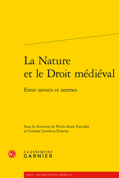 La Nature et le Droit médiéval - Entre savoirs et normes
