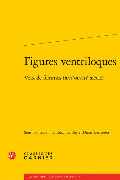 Figures ventriloques - Voix de femmes (XVIe-XVIIIe siècle)